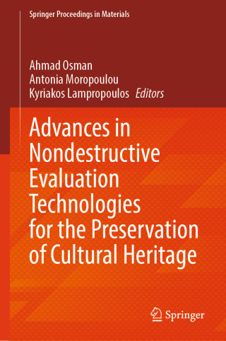 Advances in Nondestructive Evaluation Technologies for the Preservation of Cultural Heritage