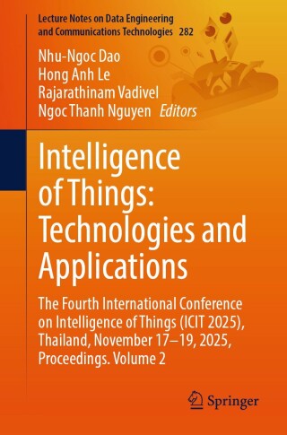 Intelligence of Things: Technologies and Applications
