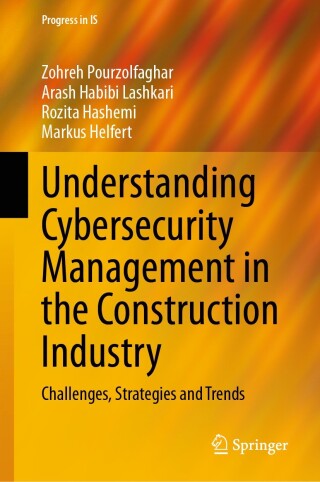Understanding Cybersecurity Management in the Construction Industry