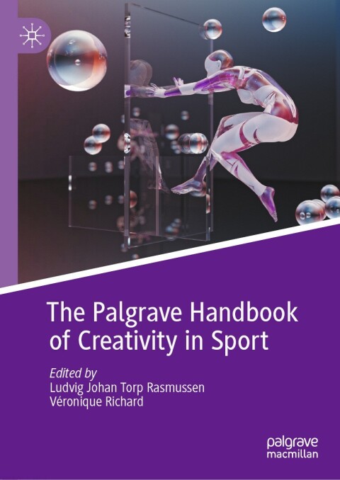 Cover image for book The Palgrave Handbook of Creativity in Sport