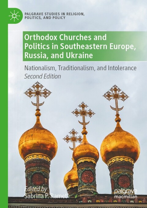 Cover image for book Orthodox Churches and Politics in Southeastern Europe, Russia, and Ukraine