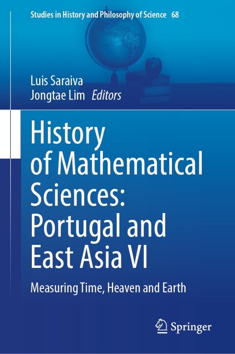 Cover image for book History of Mathematical Sciences: Portugal and East Asia VI