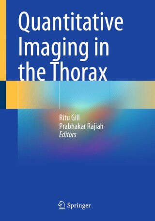 Quantitative Imaging in the Thorax