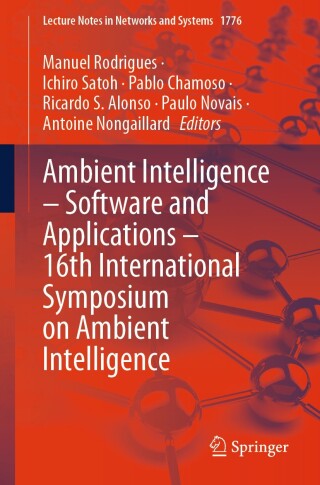 Ambient Intelligence – Software and Applications – 16th International Symposium on Ambient Intelligence