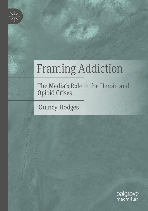 Cover image for book Framing Addiction