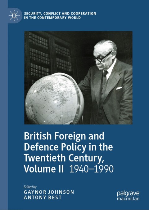 Cover image for book British Foreign and Defence Policy in the Twentieth Century, Volume II