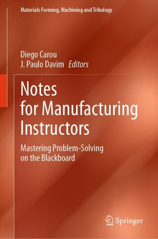Notes for Manufacturing Instructors