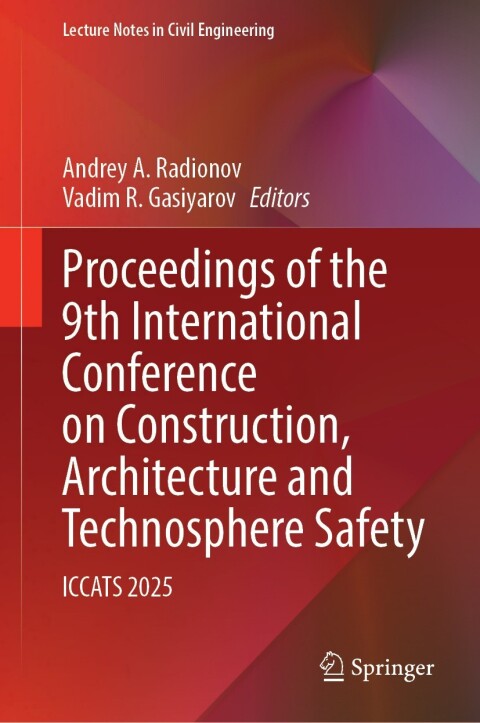 Cover image for book Proceedings of the 9th International Conference on Construction, Architecture and Technosphere Safety