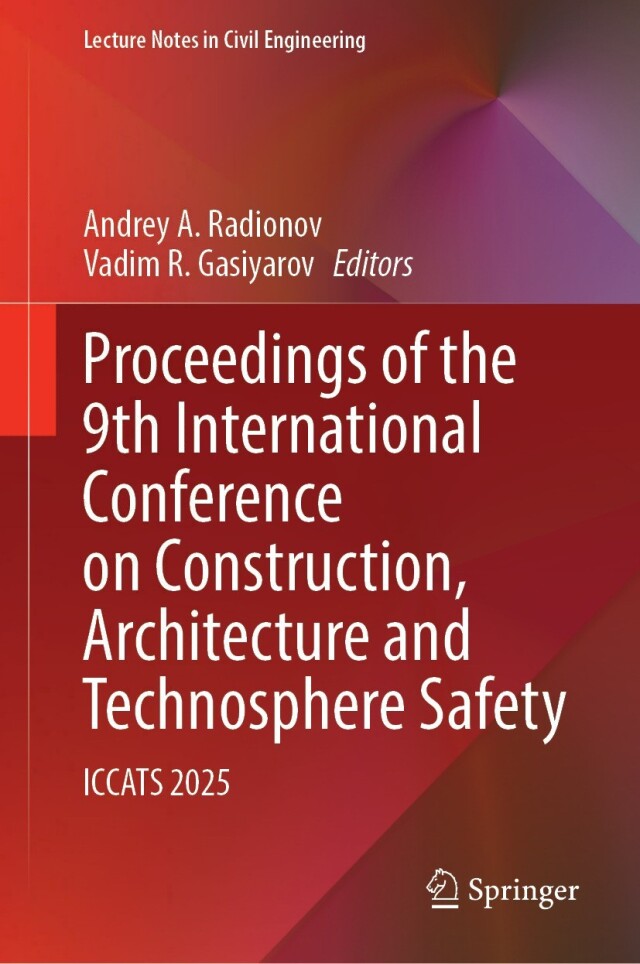 Proceedings of the 9th International Conference on Construction, Architecture and Technosphere Safety