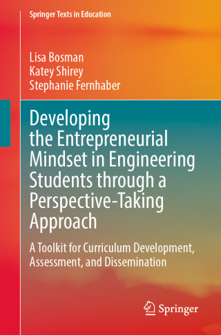 Developing the Entrepreneurial Mindset in Engineering Students through a Perspective-Taking Approach