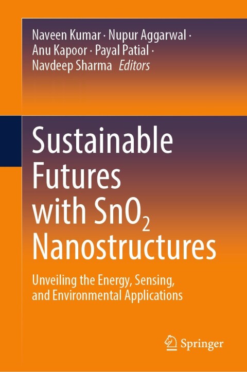 Cover image for book Sustainable Futures with SnO2 Nanostructures