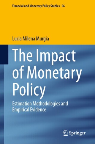 The Impact of Monetary Policy