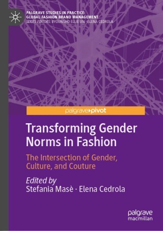 Transforming Gender Norms in Fashion