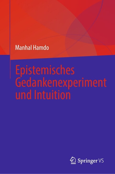 Cover image for book Epistemisches Gedankenexperiment und Intuition
