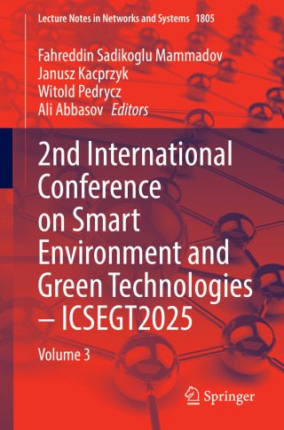 2nd International Conference on Smart Environment and Green Technologies – ICSEGT2025