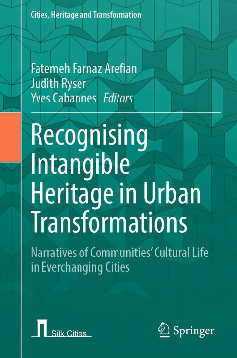 Cover image for book Recognising Intangible Heritage in Urban Transformations