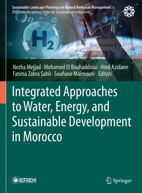 Cover image for book Integrated Approaches to Water, Energy, and Sustainable Development in Morocco