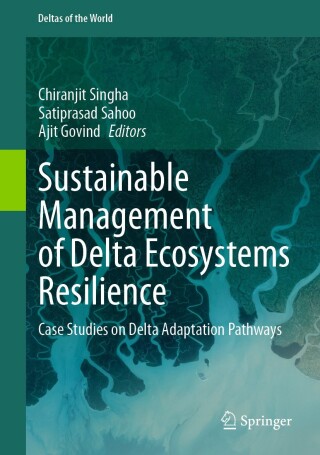 Sustainable Management of Delta Ecosystems Resilience