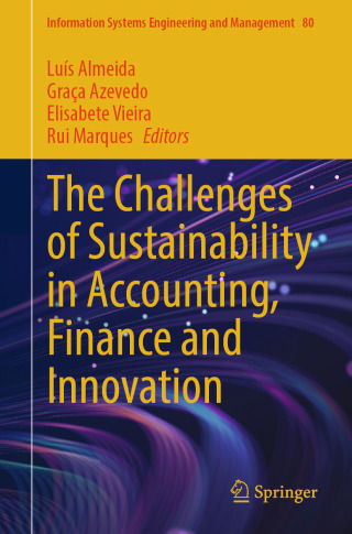 The Challenges of Sustainability in Accounting, Finance and Innovation