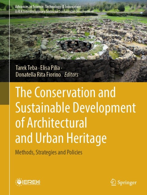 Cover image for book The Conservation and Sustainable Development of Architectural and Urban Heritage