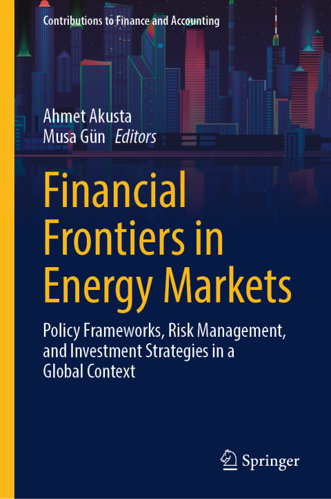 Cover image for book Financial Frontiers in Energy Markets