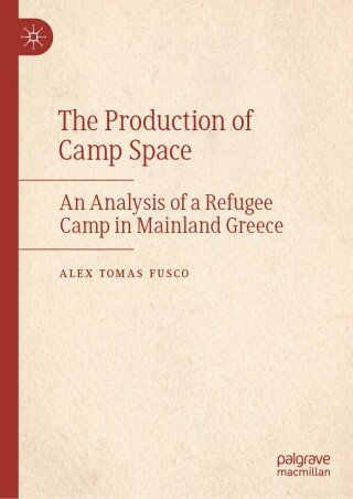 The Production of Camp Space