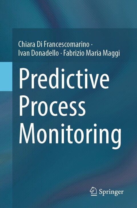Cover image for book Predictive Process Monitoring