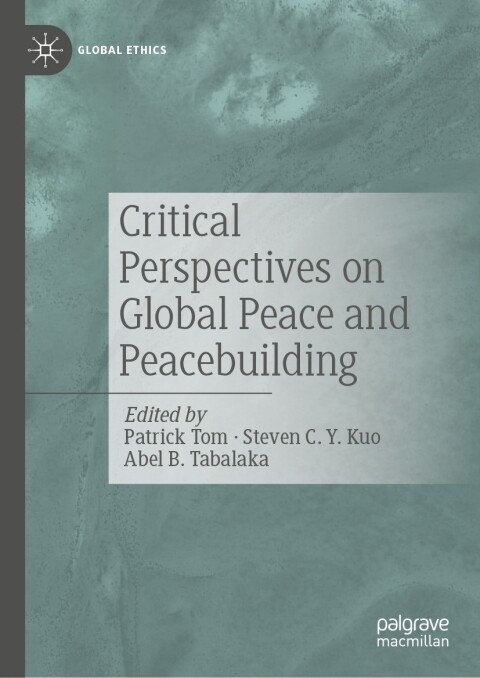 Cover image for book Critical Perspectives on Global Peace and Peacebuilding
