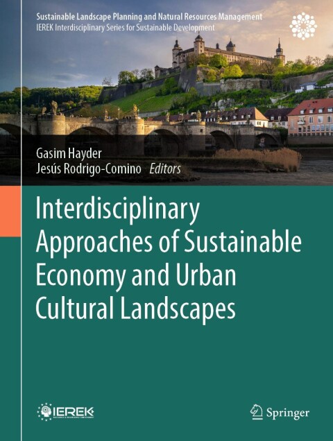Cover image for book Interdisciplinary Approaches of Sustainable Economy and Urban Cultural Landscapes