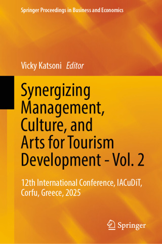 Synergizing Management, Culture, and Arts for Tourism Development - Vol. 2