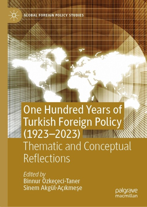 Cover image for book One Hundred Years of Turkish Foreign Policy (1923-2023)