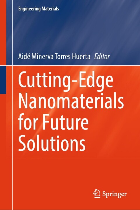 Cover image for book Cutting-Edge Nanomaterials for Future Solutions