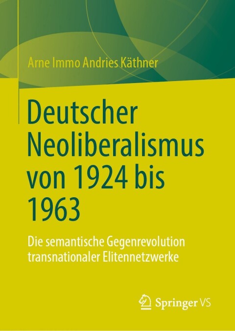 Cover image for book Deutscher Neoliberalismus von 1924 bis 1963