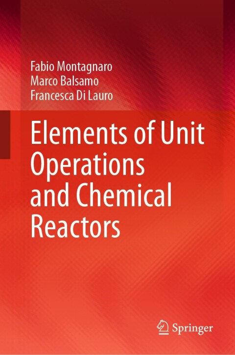 Cover image for book Elements of Unit Operations and Chemical Reactors