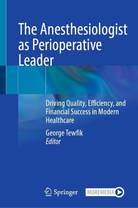 Cover image for book The Anesthesiologist as Perioperative Leader
