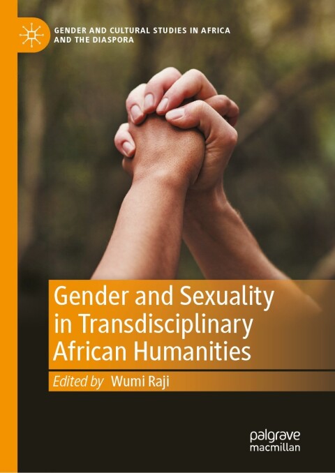 Cover image for book Gender and Sexuality in Transdisciplinary African Humanities