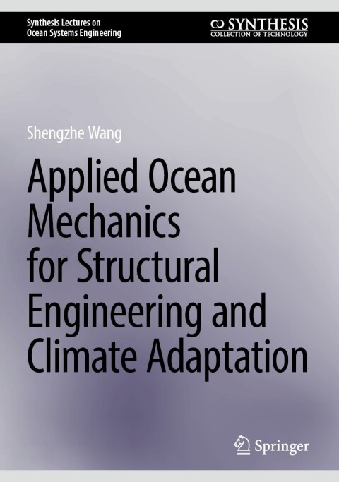 Cover image for book Applied Ocean Mechanics for Structural Engineering and Climate Adaptation
