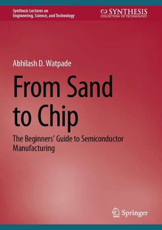 From Sand to Chip