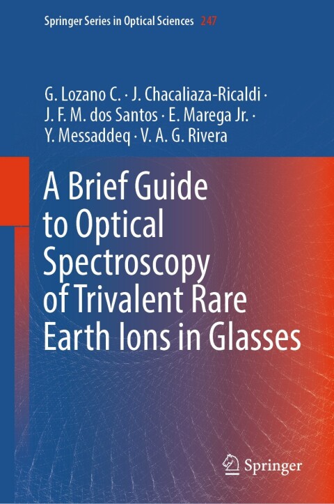 Cover image for book A Brief Guide to Optical Spectroscopy of Trivalent Rare Earth Ions in Glasses