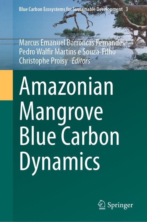 Cover image for book Amazonian Mangrove Blue Carbon Dynamics