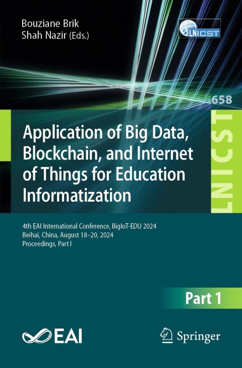 Cover image for book Application of Big Data, Blockchain, and Internet of Things for Education Informatization