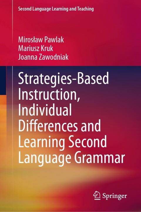 Cover image for book Strategies-Based Instruction, Individual Differences and Learning Second Language Grammar
