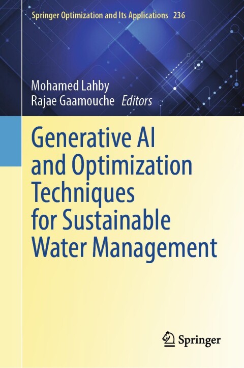 Cover image for book Generative AI and Optimization Techniques for Sustainable Water Management