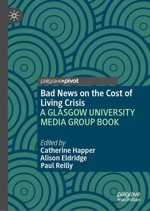 Cover image for book Bad News on the Cost of Living Crisis