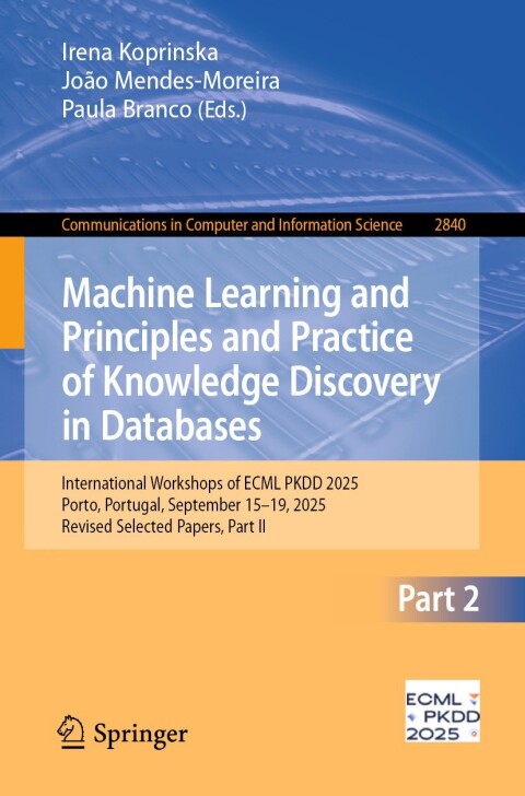 Cover image for book Machine Learning and Principles and Practice of Knowledge Discovery in Databases