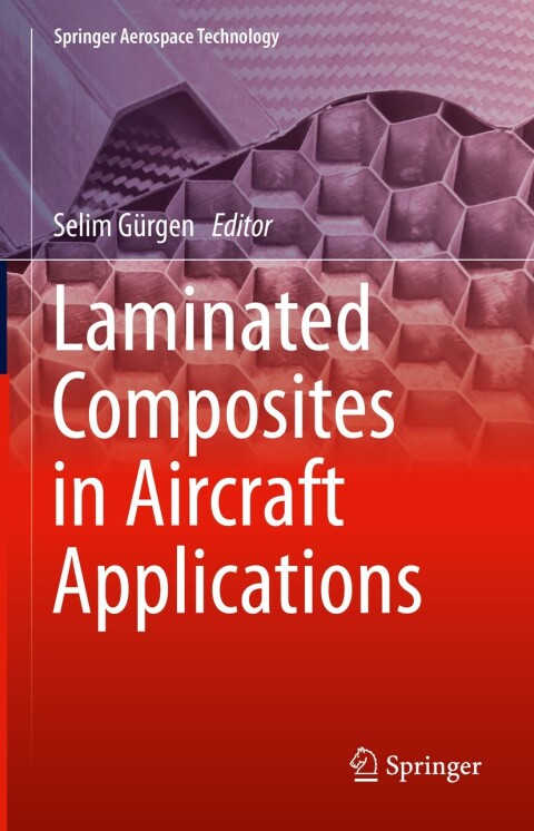 Cover image for book Laminated Composites in Aircraft Applications