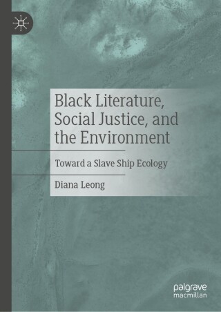 Black Literature, Social Justice, and the Environment