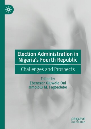 Election Administration in Nigeria's Fourth Republic