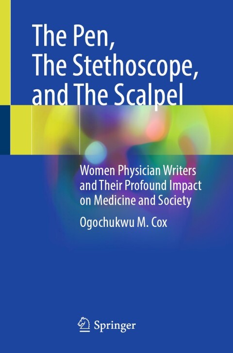 Cover image for book The Pen, The Stethoscope, and The Scalpel