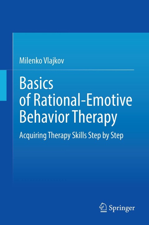 Cover image for book Basics of Rational-Emotive Behavior Therapy